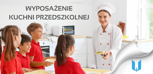 Wyposażenie kuchni w przedszkolu