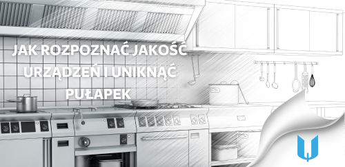 Poradnik po świecie sprzętu gastronomicznego: jak rozpoznać jakość urządzeń i unikać pułapek