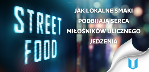 Street food a kuchnia regionalna: Jak lokalne smaki podbijają serca miłośników ulicznego jedzenia
